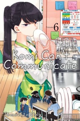 Komi Can't Communicate, Vol. 6 : 6