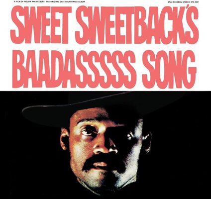 Melvin Van Peebles - Sweet Sweetback's Baadasssss Song