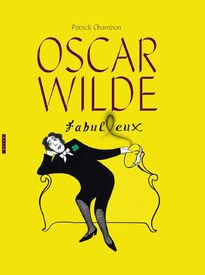 Oscar Wilde – fabul(l)eux