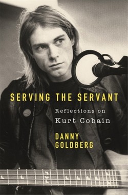 Serving the Servant: Reflections on Kurt Cobain