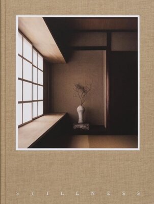 Stillness : An Exploration of Japanese Aesthetics in Architecture and Design