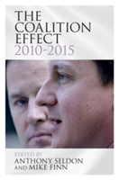 The Coalition Effect, 2010-2015