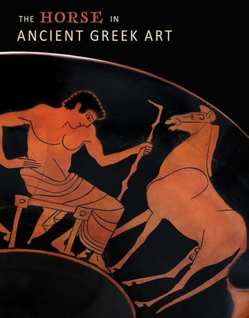 The Horse in Ancient Greek Art