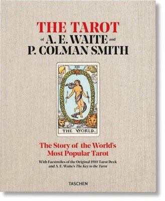 The Tarot of A. E. Waite and P. Colman Smith