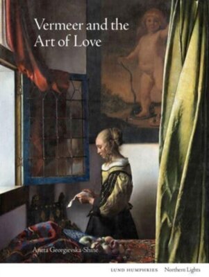 Vermeer and the Art of Love