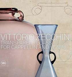 Vittorio Zecchin : Transparent Glass for Cappellin and Venini