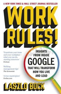 Work Rules! : Insights from Inside Google